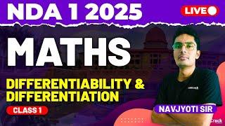 NDA 1 2025 Exam Maths Live - Differentiability & Differentiation - Class 1