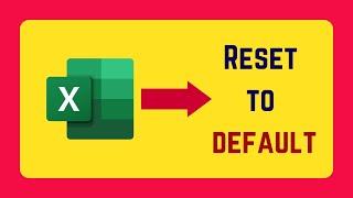 How to Reset Excel Settings to Default [English]