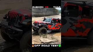 Jeep Wrangler Rubicon vs Mahindra Thar OFF ROAD TEST 
