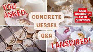 Sharing my secrets and tips on how making CONCRETE VESSEL for my SMALL BUSINESS