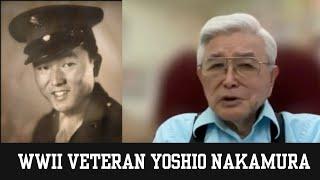 WWII Veteran Yoshio Nakamura, 442nd Regimental Combat Team