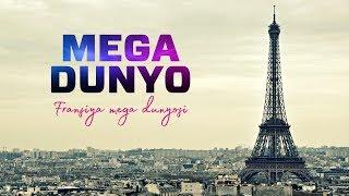 "Mega dunyo" Fransiya mega dunyosi - Dunyo bo'ylab TV