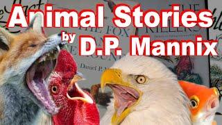 The Animal Stories of Daniel P. Mannix