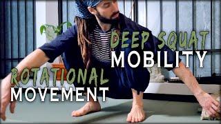 Deep Squat Rotational Movements | Natural Mobility Training