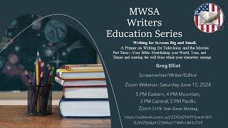 Writers Education Zoom with Greg Elliot Writing for Screens Big and Small -- Part 3