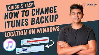 How to Change iTunes Backup Location in Windows PC 10 [2024]