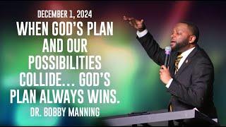 Impossible: Part I|Dr. Bobby Manning