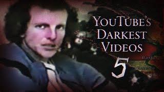 YouTube's Darkest Videos 5