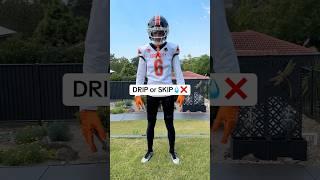 Real Life Drip or Skip #fyp #foryou #foryourpage #football #gridiron #americanfootball