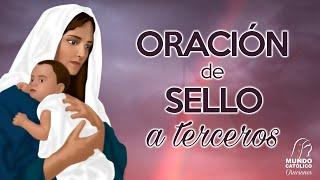 Oración de Sello a terceros