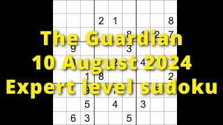 Sudoku solution – The Guardian 10 August 2024 Expert level