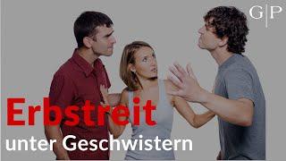 Erbstreit unter Geschwistern! Dürfen Eltern ihre Kinder beim Erbe ungleich behandeln? Erbrechtstipp