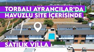 Torbalı Ayrancılarda Havuzlu Site İçerisinde Satılık Sıfır Villa