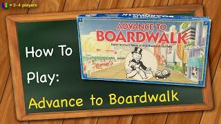 How to play Advance to Boardwalk