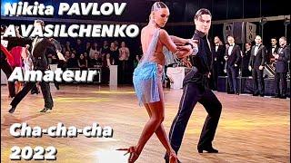 Nikita Pavlov - Anastasia Vasilchenko | Cha-Cha-Cha | Crystal Ball 2022 | WDC Amateur Latin