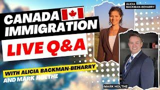 Canada Immigration LIVE Q&A with Alicia and Mark