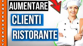 Come Aumentare Clienti in un Ristorante: 9 Consigli Preziosi 