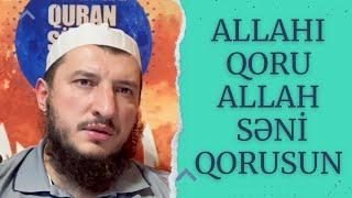 Allahı qoru Allah səni qorusun (15.12.22)Şeyx Adil Rəcəbov