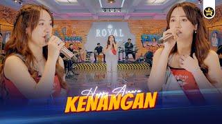 HAPPY ASMARA - KENANGAN ( Official Live Video Royal Music )