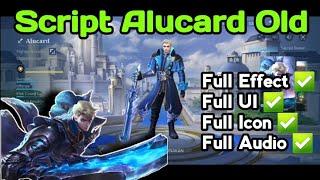 Script Alucard Old Full Effect, Audio & Icon Skill - Mobile Legends