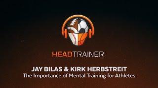 HeadTrainer - Bilas and Herbstreit on Mental Training