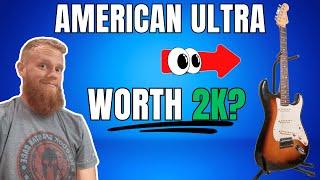 Is an American Ultra Strat Worth it??