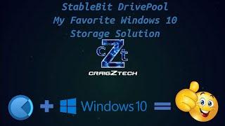 My Favorite Windows Storage Solution (StableBit DrivePool)