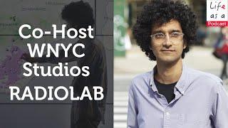 CAREERS: Life as the Co-Host of WNYC Studios RADIOLAB