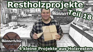 4 kleine Ideen aus Restholz - Restholzprojekte Teil 18 - Scrap Wood Projects