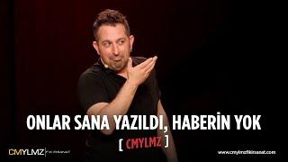 CMYLMZ | Onlar Sana Yazıldı, Haberin Yok