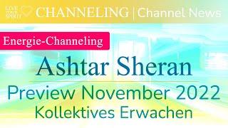 Live your Spirit Channeling: Vorschau November 2022 | Ashtar Sheran | Kollektives Erwachen