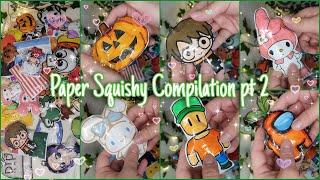 Paper Squishy Collection | TikTok Compilation pt 2 