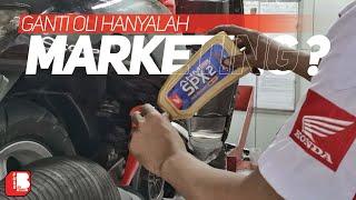 Konspirasi Tanpa Batas | Ganti Oli Hanya Marketing ??