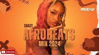 2024 Afrobeats and Amapiano Mix | Tems, Burna Boy, Ayra Starr, Asake, Tyla, Wizkid & More DJ Prodigy