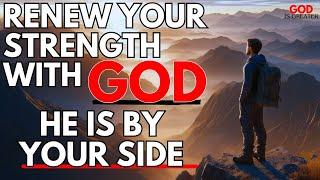 GOD IS THE RENEWAL YOU NEED TO MOVE FORWARD | Message From God | Devotional | Faith | Inspiration