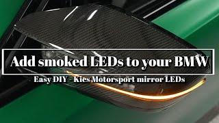 BMW Kies smoked mirror LEDs - upgrade your M2, M3 or M4 easily!