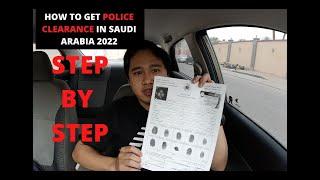 How to Get Police Clearance in Saudi Arabia 2022