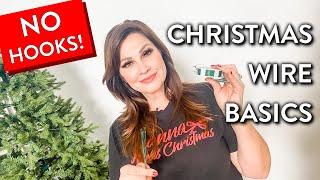 CHRISTMAS WIRE Basics