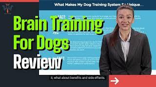 Brain Training For Dogs Review , Develops your Dog’s “Hidden Intelligence”