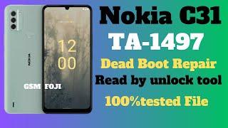 Nokia C31 | TA-1497 | Dead Boot Repair | Flash By Unlock tool and Cm2| By GSM FOJI