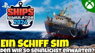 ZU SCHÖN UM WAHR ZU SEIN?Ein richtig guter Schiff-Simulator? | Ship Simulator 2024