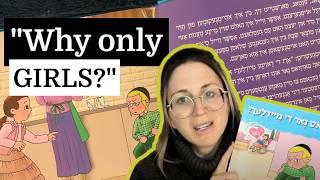 Reading the Yiddish children's book "Why Only Girls?"