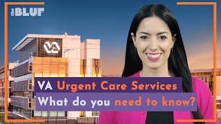 VA Urgent Care services, New Horizons in Health podcast, and colorectal cancer screenings | The BLUF