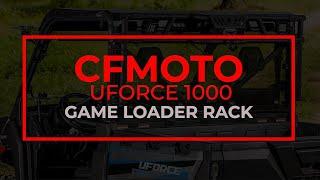 How to Install SuperATV's Game Loader Rack on the CFMOTO UForce 1000