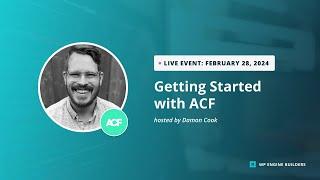 Getting Started with Advanced Custom Fields (ACF)