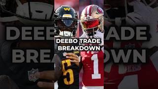 Deebo Samuel Trade Breakdown #nfl #nflnews #nflfootball #shorts