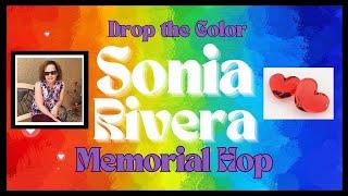 Sonia Rivera Memorial Hop: Scrapbook Process Video #474