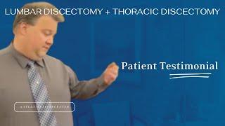 Lumbar Discectomy + Thoracic Discectomy at Atlantic Spine Center