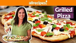 How to Make Grilled Pizza | Get Cookin' | Allrecipes.com