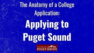 Applying to the University of Puget Sound